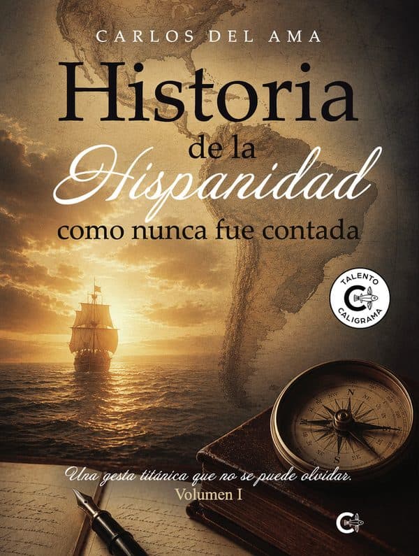 Cubierta de «Historia de la hispanidad como nunca fue contada»
