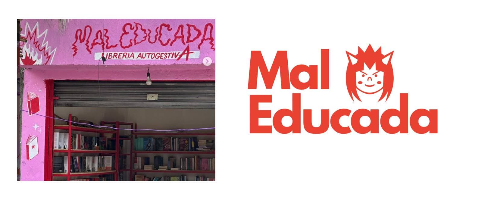 Mal Educada